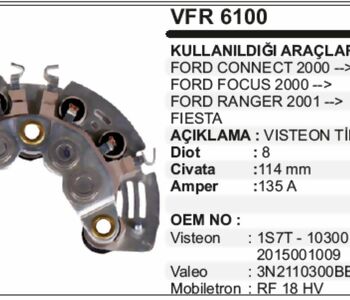 {DepartmanAdi} / DİYOT TABLASI MOTOGRAFT TİP FORD CONNECT TOURNEO    RF19 FR6100 GA1890 ARC9030  {Ozet}