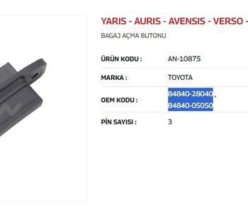 {Katagori} / BAGAJ AÇMA ANAHTARI TOYOTA YARİS AURİS AVENSİS VERSO  RAV4 AN10875 