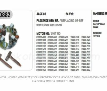 {Katagori} / KÖMÜR TAŞIYICI NİPPONDENSO TİP JASX36-37 BHN6150 BHM8650 ND0882 KİA COBRA TOYOTA FORKLİFT HİNO  