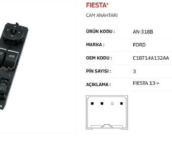 {DepartmanAdi} / CAM KALDIRMA ANAHTARI ÇİFTLİ SOL AYNA ANAHTARLI 4 FİŞLİ FORD FİESTA 2013 AN318B {Ozet}