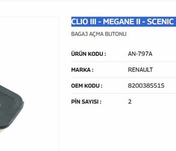 {Katagori} / BAGAJ AÇMA ANAHTARI RENAULT CLIO 3 MEGANE 2 SCENİC 2 KANGOO 2  AN797A 