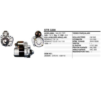 {DepartmanAdi} / MARŞ MOTORU 12V 8D 1.0KW VALEO TİP MEGAN 1  MEGAN 2 CLİO 1.4 BENZİNLİ    {Ozet}