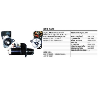 {Katagori} / MARŞ MOTORU 24V 11D 6.2KW BOSCH TİP MERCEDES 0403 0345 TRAVEGO CİTARO    STR2374 STR8032 