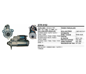 {DepartmanAdi} / MARŞ MOTORU 24V 12D 5.5KW BOSCH TİP SCANİA G230 P310 R230 T340 06 12D  {Ozet}